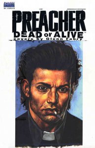 Preacher: Dead or Alive HC #1 VF/NM ; DC/Vertigo | Glenn Fabry Hardcover