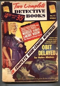 Two Complete Detective Books Spring 1953- Smoking Gunmoll cover-Helen Nielsen