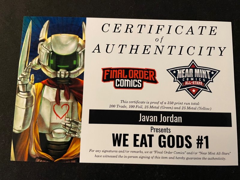 WE EAT GODS #1 Foil Edition, Signed/Remarked by Javan Jordan, COA, NM Condition