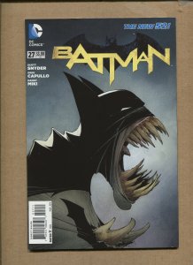 Batman New 52 #27 - (9.2 OB) - 2014 WH