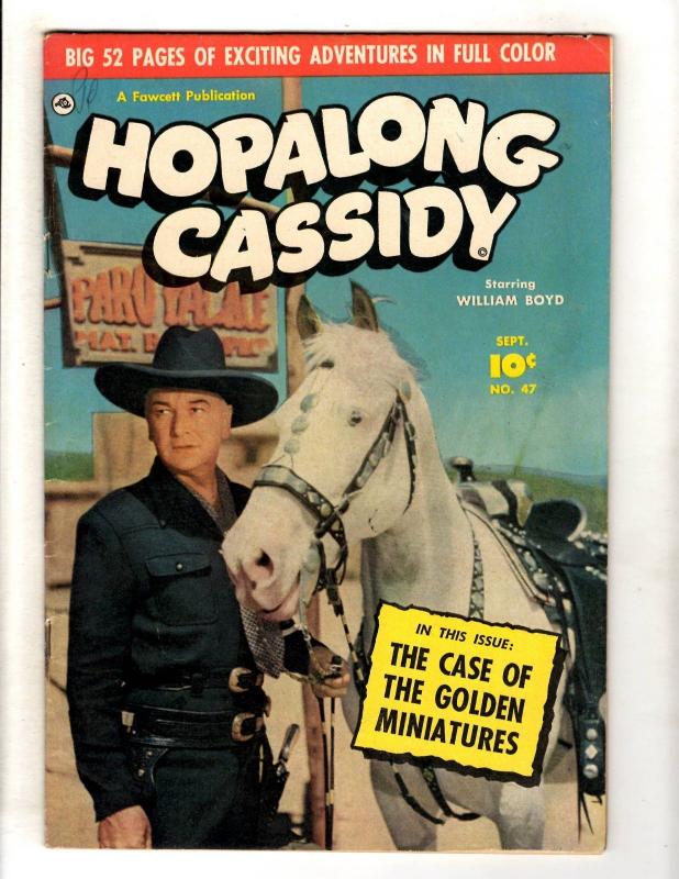 Hopalong Cassidy # 47 FN Fawcett Golden Age Comic Book William Boyd Cowboy JL16