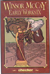 Winsor McCay - Early Works Vol IX (2006) (Checker Bks) Soft Cover