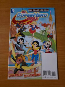 DC Superhero Girls FCBD Special #1 ~ NEAR MINT NM ~ 2016 DC Comics