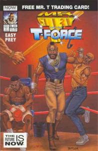 Mr. T and the T-Force #6 VF/NM ; Now