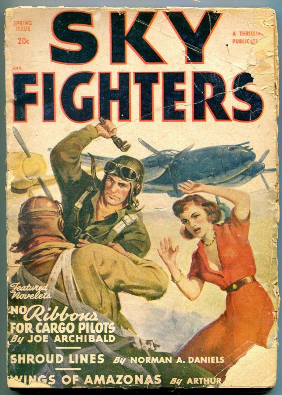 Sky Fighters Pulp Spring 1949- No Ribbons for Cargo Pilots- Shroud Lines