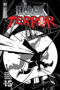 Black Terror #1 1:50 Fornes Black & White Variant Dynamite 2019 EB109