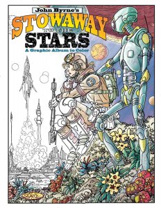 Stowaway to the Stars: A Graphic Album to Color (John Byrne's ) TPB #1 VF/NM ; I