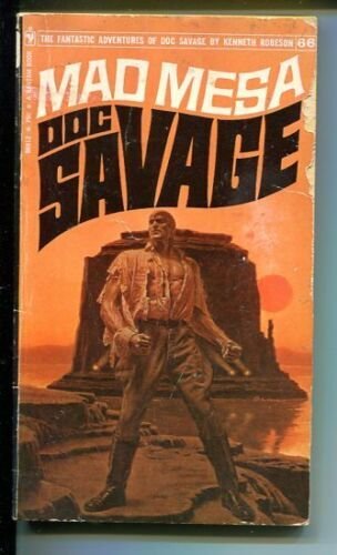 DOC SAVAGE-MAD MESA-#66-ROBESON-G-JAMES BAMA COVER G 