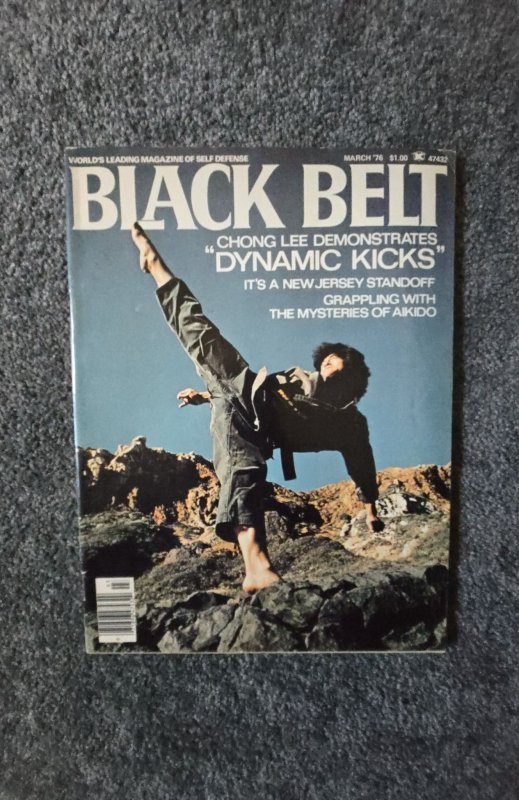 Black Belt Magazine March 1976 Chong Lee Dynamic Kicks Aikido Grappling Karate