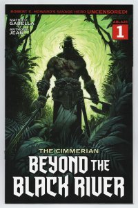 Cimmerian Beyond The Black River #1 Cvr B Jean Variant (Ablaze, 2021) NM 