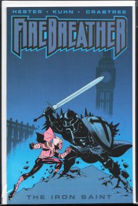 Firebreather: Iron Saint (2004)