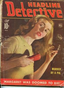 HEADLINE DETECTIVE-AUG 1943-SPICY-MURDER-KIDNAP-RAPE-PAGANO COVER-fr/good FR/G