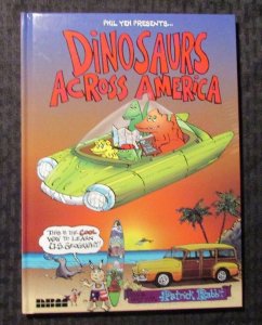 2007 DINOSAURS ACROSS AMERICA by Phil Yeh VF+ 8.5 HC NBM