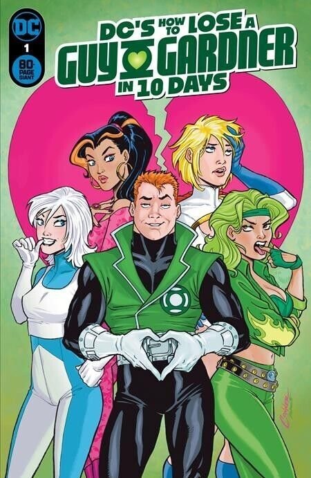 DC's How to Lose a Guy Gardner in 10 days #1 Comic Book 2024 - DC