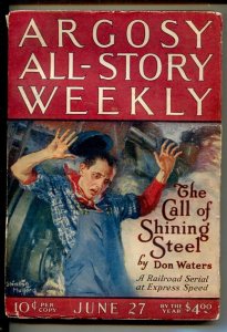 Argosy All-Story Weekly 6/27/1925-Call of Shining Steel by Don Waters-Clare...