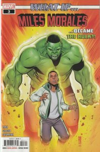 What If? Miles Morales The Hulk # 3 Cover A NM Marvel [G7]