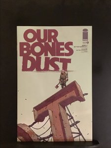 Our Bones Dust #1 (2023)