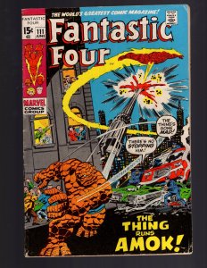Fantastic Four #111 (1971)  THE THING RUNS AMOK! *SEE DESCRIPTION*