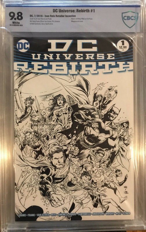 DC Universe Rebirth #1 Black And White Ivan Reis Retailer Incentive CBCS 9.8