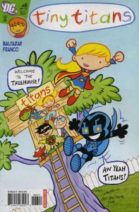 Tiny Titans #6 FN ; DC | All Ages Art Baltazar Supergirl Blue Beetle