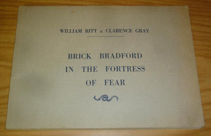 Brick Bradford in the Fortress of Fear SC FN+ william ritt - clarence gray 1971