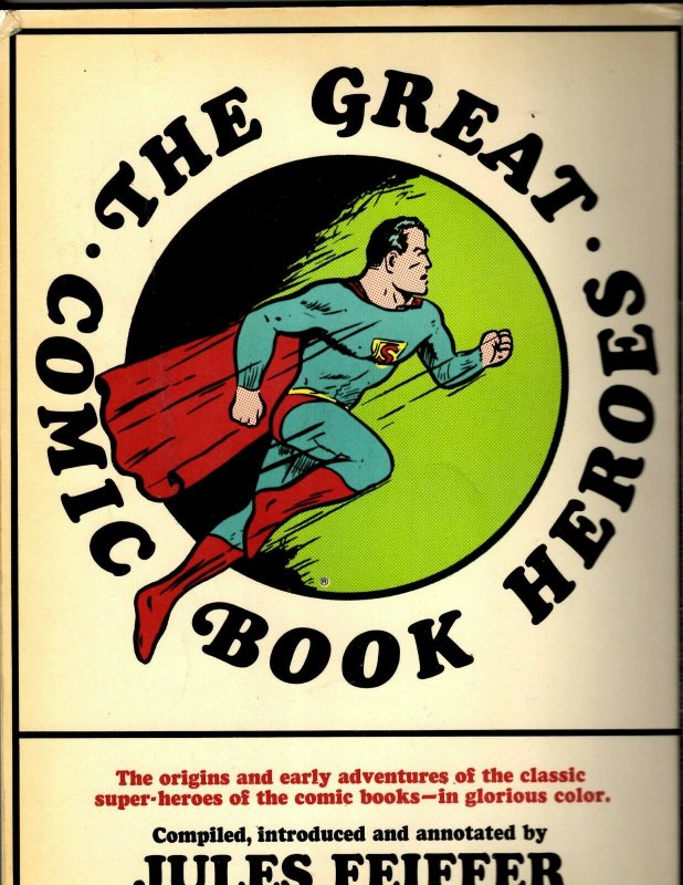 the great comic book heroes by jules feiffer