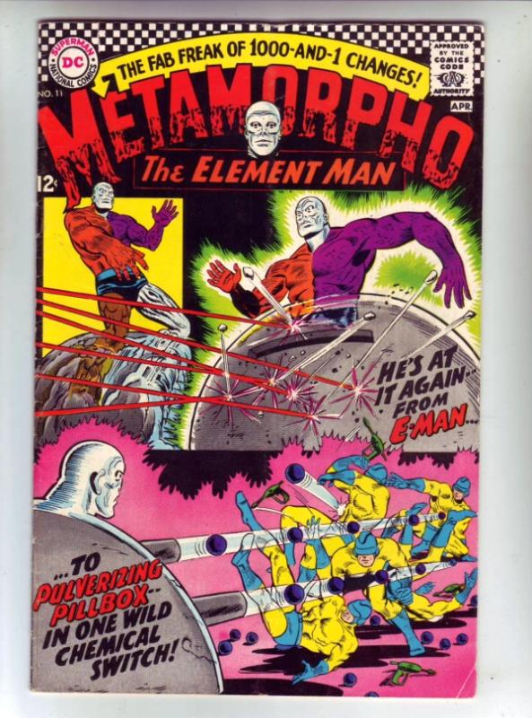 Metamorpho the Element Man #11 (Apr-67) FN/VF+ Mid-High-Grade Metamorpho, Sim...