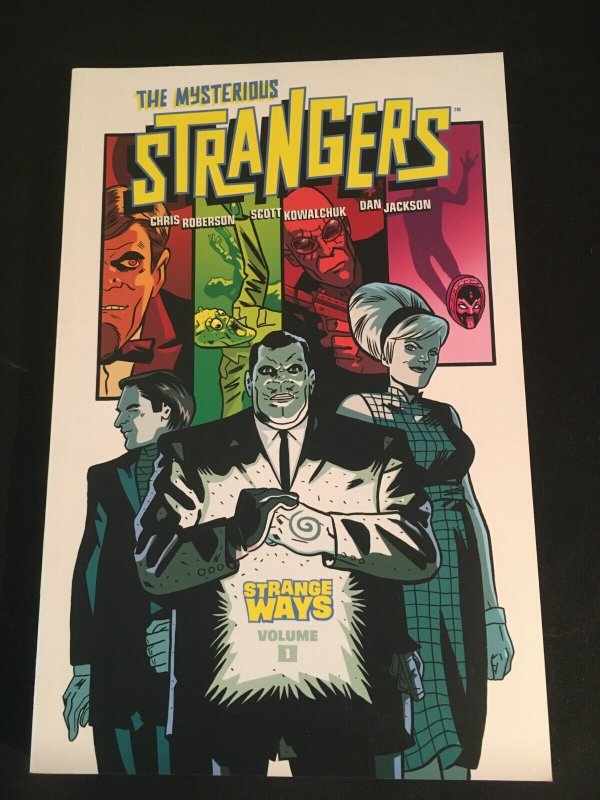 THE MYSTERIOUS STRANGERS Vol. 1: STRANGE WAYS Trade Paperback