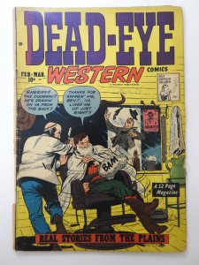 Dead-Eye Western Comics #2  (1949) HTF Book! Good+ Condition!