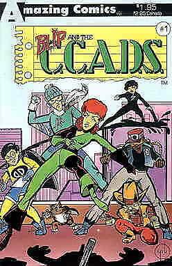 Blip and the C.C.A.D.S. #1 FN; Amazing | save on shipping - details inside