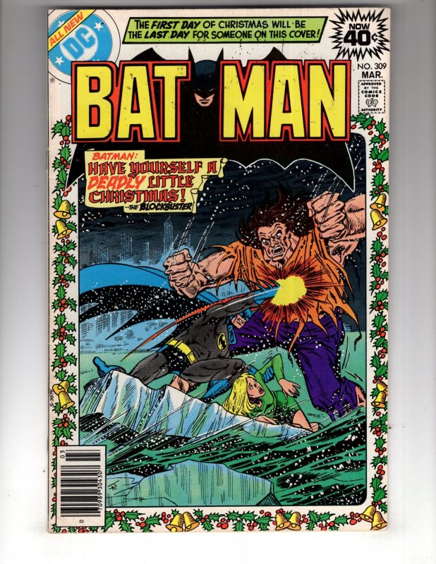 Batman #309 (1979) HAVE YOURSELF A DEADLY LITTLE CHRISTMAS!/ EC#1