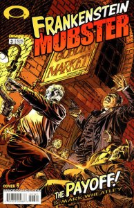 Frankenstein Mobster #3 Cover B Image Comics April Apr 2004 (VFNM or Better)