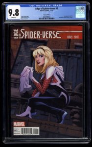 Edge of spider-verse #2 CGC NM/M 9.8 Greg Land Variant 1st Spider-Gwen!