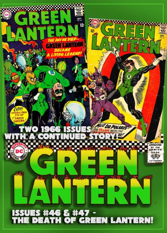 GREEN LANTERN #46 & #47 (Summer1966) 3.5 VG-  Both Parts of 'GL Is Dead' Story!