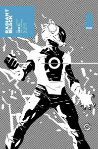 (2021) Image Comics RADIANT BLACK #1 3rd Print Borges & Costa 1:10 Variant Cover