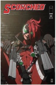 The Scorched #24 Cover A B Variant Set Options Spawn Image 2023 NM