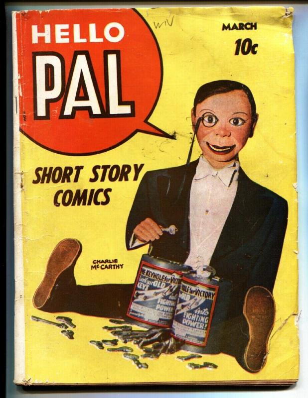 Hello Pal #2-1943-Charlie McCarthy-Scarlet Sentry-Rare Comic