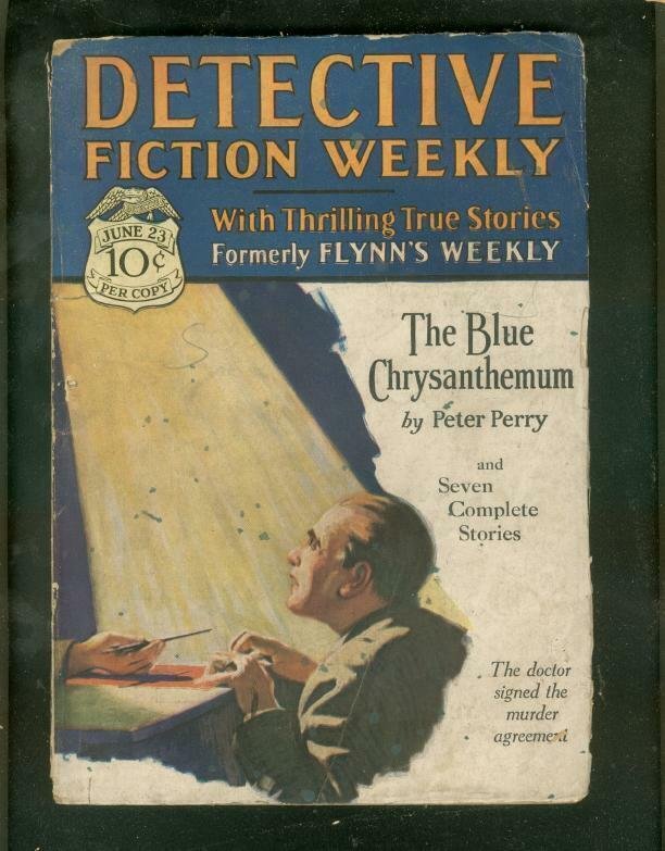 DETECTIVE FICTION WEEKLY PULP-6/23/28-BLU CHRYSANTHEMUM VG