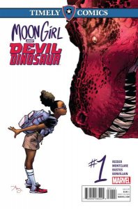 Timely Comics: Moon Girl and Devil Dinosaur #1, NM + (Stock photo)