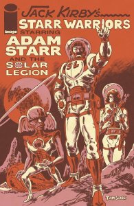 Starr Warriors Adventures Of Adam Starr And The Solar Legion #1 Image 2023 EB199