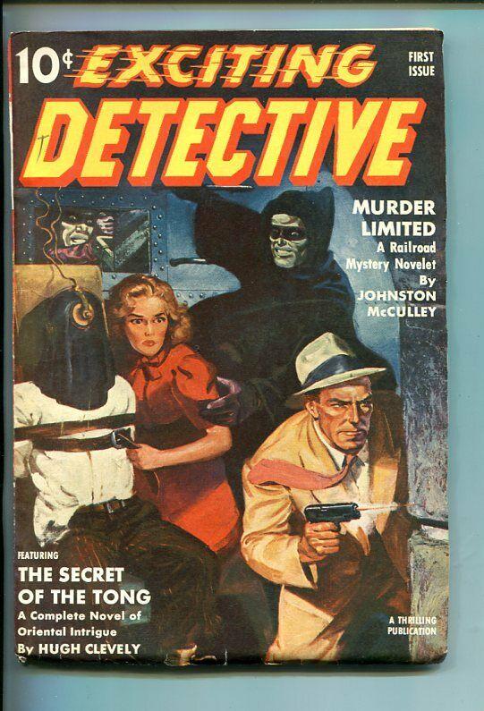 Exciting Detective-#1-FALL-1940-PULP TORTURE-SOUTHERN STATES PEDIGREE-vf+