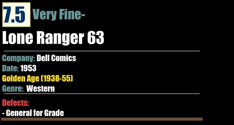 Lone Ranger 63 (1953) VF- 7.5 Golden Age Dell Comics