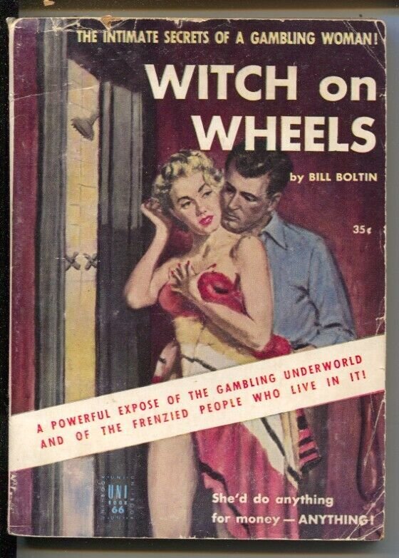 Uni-Books #66 1950's-Witch On Wheels-Bill Boltin-gambling-G/VG