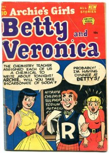 Archie's Girls Betty and Veronica #10 1953- Suzie- Katy Keene VG-