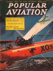 Popular Aviation 2/1932-Air war bi-plane-H.R. Bollin-smuggling-VG+