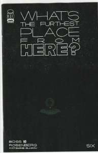 Whats The Furthest Place From Here? # 6 Cover A NM Image [H8]