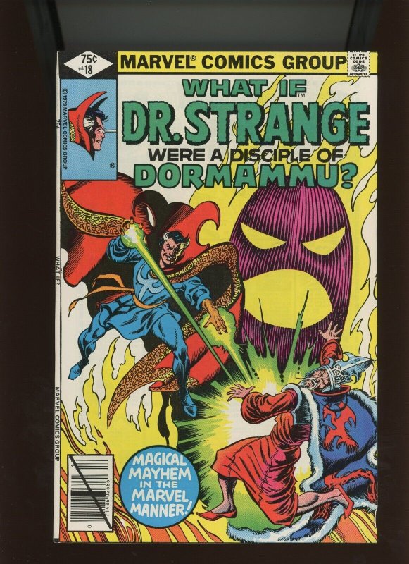 (1979) What If? #18: BRONZE AGE! KEY ISSUE! (1ST) EVIL DR. STRANGE! (8.5/9.0)