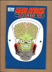 MARS ATTACKS Holidays #1 C, NM ,2013, IDW, Aliens, Ray guns, Xmas,more MA in sto