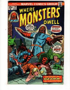 Where Monsters Dwell #29 (VF+) 1974 OZAMM, THE INDESTRUCTIBLE !!!  / ID#009-A