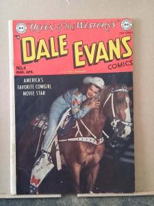 DALE EVANS COMICS #4 grade 4.5 - High Grade Front But Chip Off Back Cover rd0906